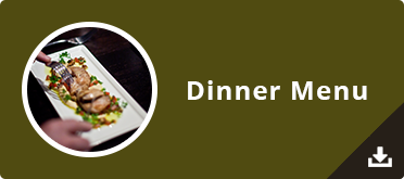 Dinner Menu - served Mon-Sat 5pm-10pm